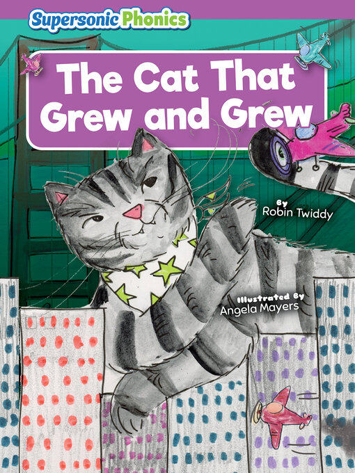 Title details for The Cat That Grew and Grew by Robin Twiddy - Wait list